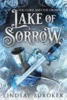 Lake of Sorrow - Lindsay Buroker - 9781951367411