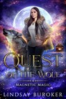 Quest of the Wolf - Lindsay Buroker - 9781951367473