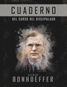 El curso de discipulado (Cuaderno de trabajo) - Dietrich Bonhoeffer - 9781951372330