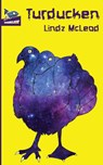 Turducken - MCLEOD,  Lindz - 9781951393229
