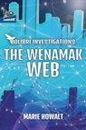 The Wenamak Web - Marie Howalt - 9781951393410