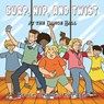 Burp, Hip, and Twist: At the Dance Hall - KIRRAGE,  Bruce Charles - 9781951461331