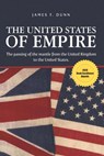 The United States of Empire - James Dunn - 9781951469023
