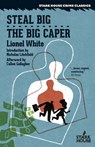 Steal Big / The Big Caper - Lionel White - 9781951473310