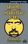 Grey Face / The Green Eyes of Bast - Sax Rohmer ; Nicholas Litchfield - 9781951473624