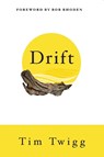 Drift - Tim Twigg - 9781951475062
