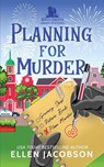 Planning for Murder - Ellen Jacobson - 9781951495411