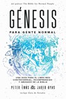 Genesis para Gente Normal - Peter Enns ; Jared Byas - 9781951539399