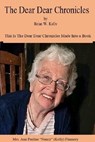The Dear Dear Chronicles - Brian Kelly - 9781951562915