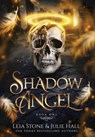 Shadow Angel - Leia Stone ; Julie Hall - 9781951578169