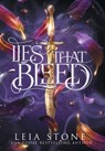 Lies That Bleed - Leia Stone - 9781951578367