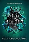 Cold Hearted - Leia Stone ; Julie Hall - 9781951578374