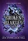 Broken Hearted - Julie Hall - 9781951578503