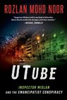 UTube - Rozlan Mohd Noor - 9781951627928