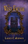 The West Facade - Lauren C Johnson - 9781951631550