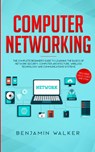 Computer Networking - Benjamin Walker - 9781951652166