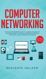 Computer Networking - Benjamin Walker - 9781951652272