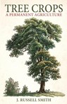 Tree Crops - J. Russell Smith - 9781951682095