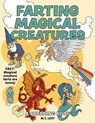 Farting Magical Creatures - M T Lott - 9781951728076