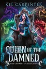 Queen of the Damned - Kel Carpenter - 9781951738099