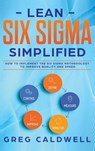 Lean Six Sigma - Greg Caldwell - 9781951754747