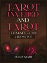 Tarot Unveiled AND Tarot Ultimate Guide - Serra Night - 9781951764654