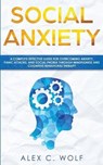 Social Anxiety - WOLF,  Alex C - 9781951783082