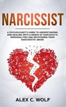 Narcissist - WOLF,  Alex C - 9781951783143
