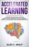 Accelerated Learning - WOLF,  Alex C - 9781951783228