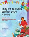Icing on the Cake - English Food Idioms (Spanish-English) - Troon Harrison - 9781951787127