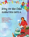 Icing on the Cake - English Food Idioms (Haitian Creole-English) - Troon Harrison - 9781951787516