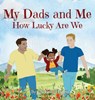 My Dads and Me - Cheramy Hassen - 9781951806361