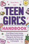 Teen Girl's Handbook - Karen Harris - 9781951806514