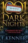 Charmed By You: A Stark Security Novella - J. Kenner - 9781951812928