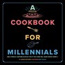 A Cookbook for Millennials - COUTURIE,  Caleb - 9781951836320
