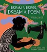 Dream a Dress, Dream a Poem - Nancy Johnson James - 9781951836535