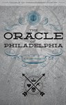 The Oracle of Philadelphia - A S Peterson - 9781951872113