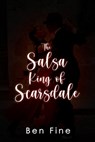 The Salsa Kng of Scarsdale - FINE,  Ben - 9781951901868