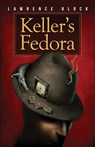Keller's Fedora - Lawrence Block - 9781951939687