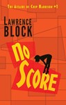 No Score - Lawrence Block - 9781951939755
