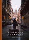 Barcelona Dreaming - Peter Jonker - 9781951963507