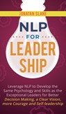 NLP for Leadership - Jonatan Slane - 9781951999537