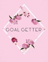 Goal Getter - LARSON,  Patricia - 9781952035586