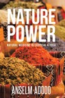Nature Power - Anselm Adodo - 9781952046124