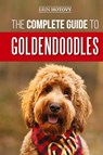 The Complete Guide to Goldendoodles - Erin Hotovy - 9781952069451