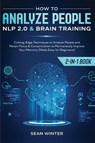 How to Analyze People - Sean Winter - 9781952083945