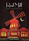 Red Mill - Murray Schwartz - 9781952106231