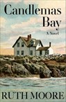Candlemas Bay - Ruth Moore - 9781952143007