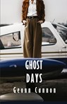 Ghost Days - Geonn Cannon - 9781952150487