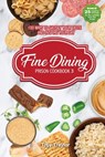 Fine Dining Prison Cookbook 3 - Cyber Hut Designs ; Troy Traylor - 9781952159442